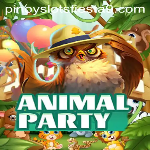 Discovering AnimalParty and the Excitement of Pinoy Slots Fiesta