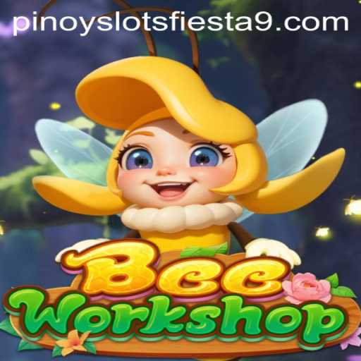 Unraveling the Excitement of BeeWorkshop and Pinoy Slots Fiesta
