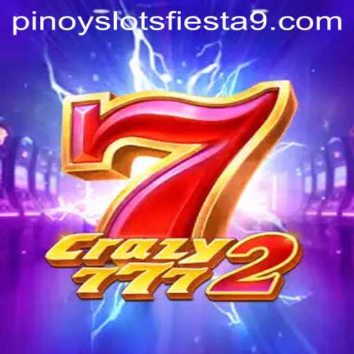 Discover the Thrills of Crazy7772 at Pinoy Slots Fiesta