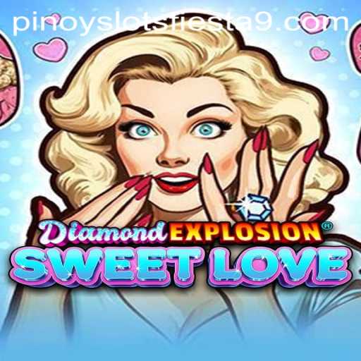 Discover the Excitement of DiamondExplosionSweetLove in Today's Gaming Landscape