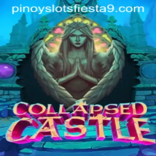 Exploring CollapsedCastle: The New Sensation in Pinoy Slots Fiesta