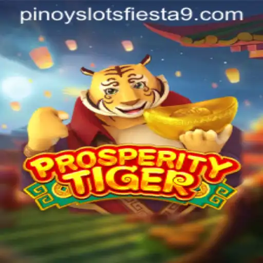 Explore the Thrilling World of ProsperityTiger and Pinoy Slots Fiesta