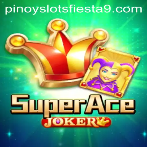 Discover the Excitement of SuperAceJoker in the Pinoy Slots Fiesta