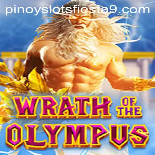 Discover the Thrilling World of WrathofOlympus and Pinoy Slots Fiesta