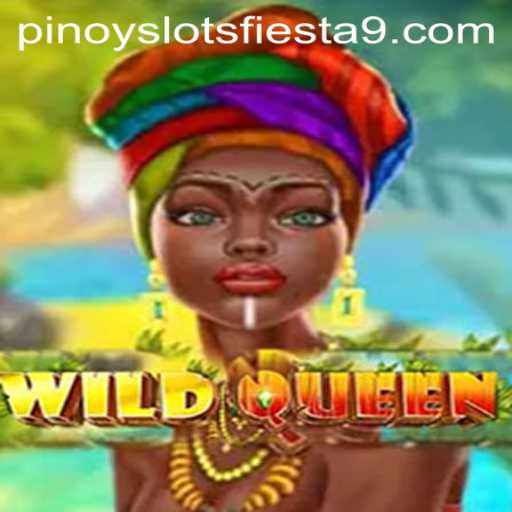 Unveiling the Excitement of WildQueen in Pinoy Slots Fiesta